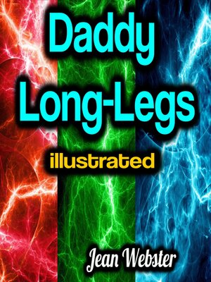 cover image of Daddy Long-Legs illustrated